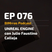 076 Unreal Engine para modelos BIM