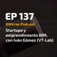 137 Startups BIM y emprendimiento