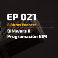 021 BIMwars II - Programación BIM