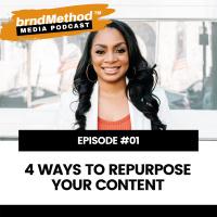 Episode 01: 4 Ways to Repurpose Your Content