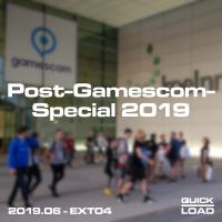 Post-Gamescom-Special 2019