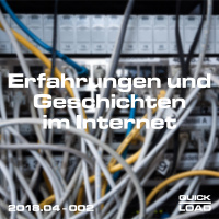 Erfahrungen und Geschichten im Internet