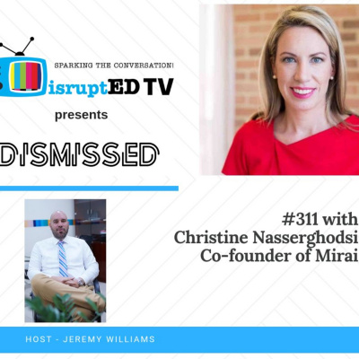 Disrupted Tv Presents Dismissed With Jeremy Williams