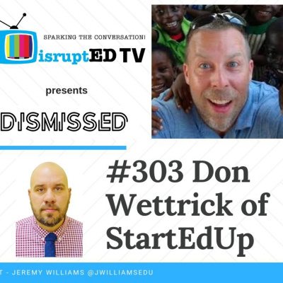 Disrupted Tv Presents Dismissed With Jeremy Williams