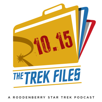 The Trek Files: A Roddenberry Star Trek Podcast