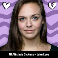 70: Virginia Dickens – Lake Love