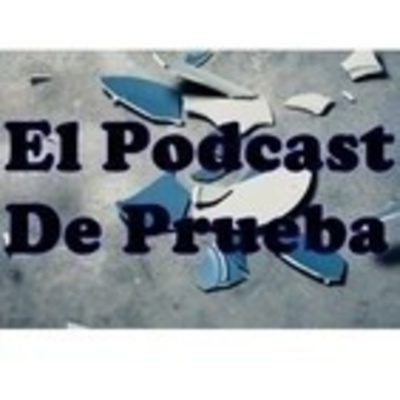 Podcast De Prueba