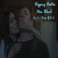 S9E2 - New Blood Ep.2 Storm Of Fu*k