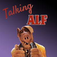 Talking ALF Episode 15 - S1 Ep15 - Ive Got a New Attitude