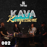 Kava Konfessions 002 - The Power of Relationships