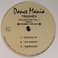 Traxmen Present Robert Armani - Watch It