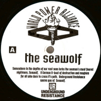 Underground Resistance - Seawolf