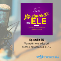 85. Variación y variedad del español aplicadas a E-LE/L2 (Hojas en ELE)