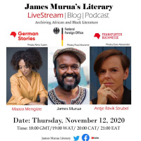 James Muruas Literary Podcast Episode 20: Maaza Mengiste and Antje Rávik Strubel - Part 1