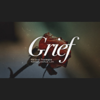 Grief | Various Passages