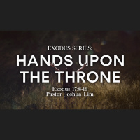 Hands Upon the Throne | Exodus 17:8-16