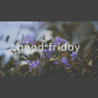 Good Friday Devotional