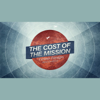The Cost of the Mission