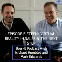 Episode Fifteen: Virtual Reality In Sales  The Next Step