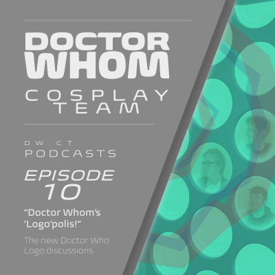 Doctor Whom - Cosplay Team Podcasts