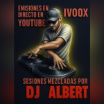 Sessions Dj Albert Mix