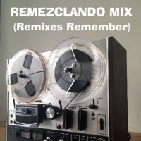REMEZCLANDO MIX Mezclado por DJ Albert