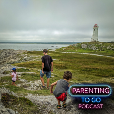 Parenting To Go Podcast