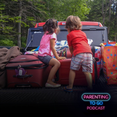 Parenting To Go Podcast