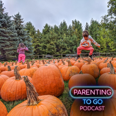 Parenting To Go Podcast
