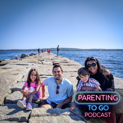 Parenting To Go Podcast