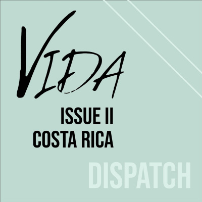 Dispatches From Costa Rica