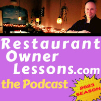 Restaurant Owner Lessons:the Podcast