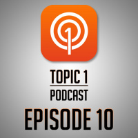 Topic Eka Podcast EP10 - Topic Eka Podcast