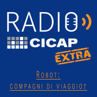 CICAP Fest 2022: Robot: compagni di viaggio?
