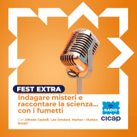 CICAP Fest 2022: Indagare misteri e raccontare la scienza... con i fumetti