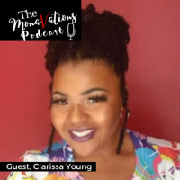 To Change the Scale You Must Change Your Mind with special guest, Clarissa Young