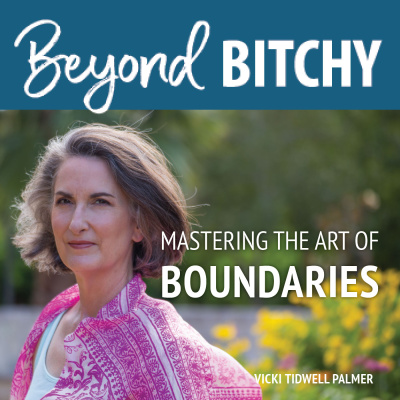 Beyond Bitchy: Mastering The Art Of Boundaries