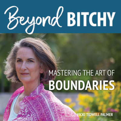 Beyond Bitchy: Mastering The Art Of Boundaries