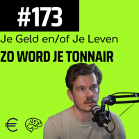 #173 - Vincent Kouters is tonnair. Over geld praat je wel!