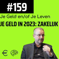 #159 - Geld in 2023: wat verandert voor je als ondernemer
