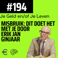 #194 - Dit doet misbruik met je door Erik Jan Ginjaar