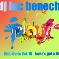 Club Serie Vol. 15 - Janies Got A Gun