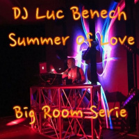 Big Room Serie - Summer Of Love