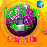 Oscar T-Dance June 10th, 2018