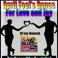 Gay Vibe Re-visited - April Fools Dance for Love amp Joy