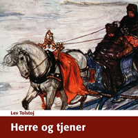 Herre og tjener [Master and Servant] Audiobook by Lev Tolstoj