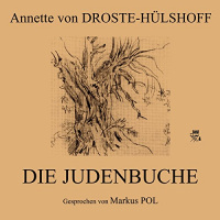 Die Judenbuche Hörbuch von Annette von Droste-Hülshoff