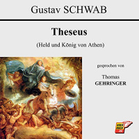 Theseus Hörbuch von Gustav Schwab