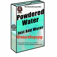 Powdered Water: All Kinds Of Shit