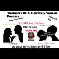 Thoughts of a Light Skin Woman: Parenting 101